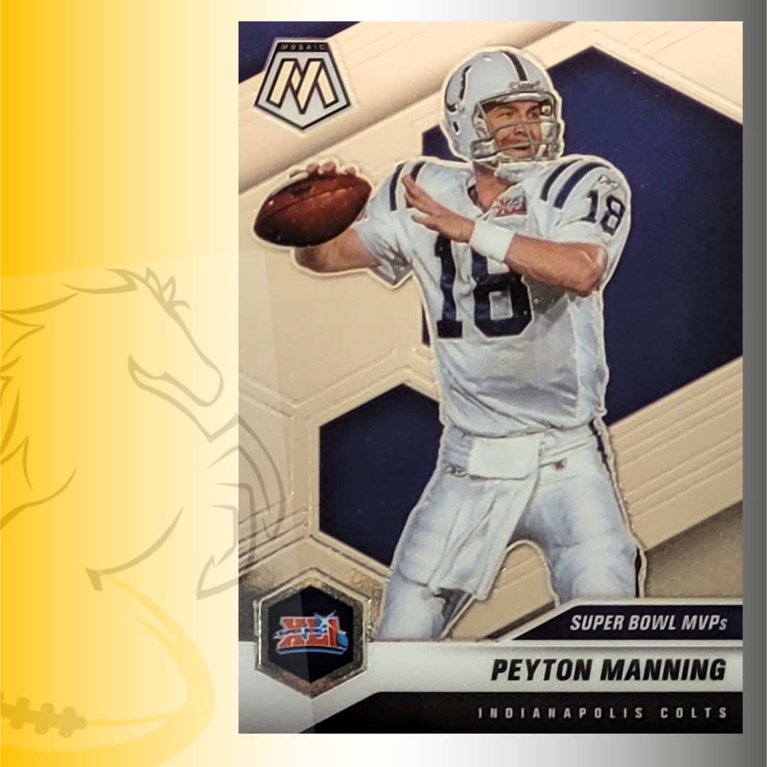 2021 Panini Mosaic Peyton Manning Super Bowl MVPs Super Bowl XLI