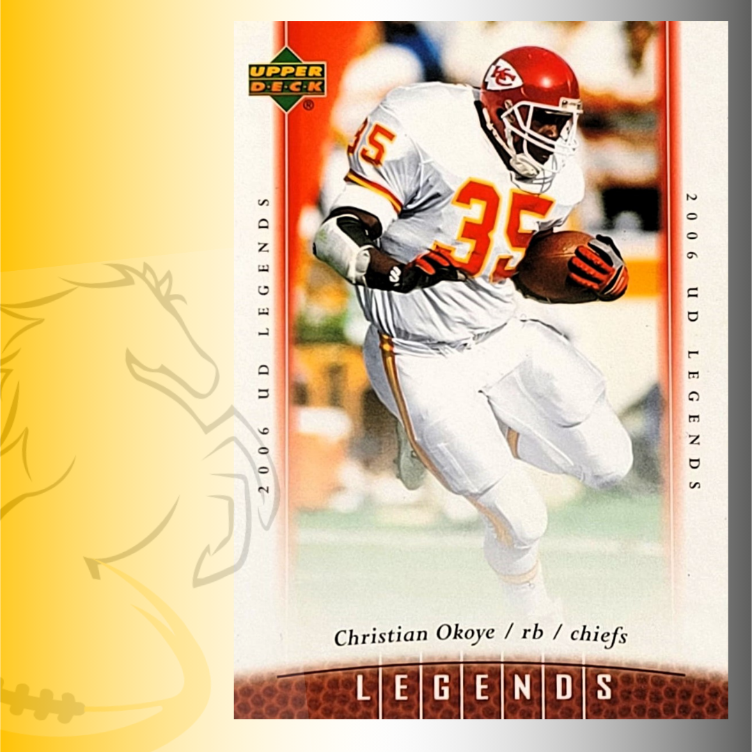 2006 Upper Deck  Christian Okoye Legends