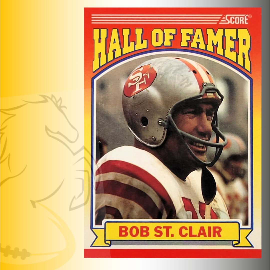 1990 Score  Bob St. Clair Hall of Famers