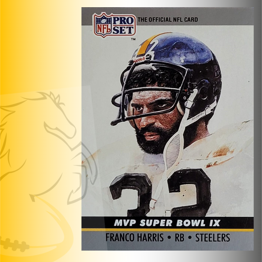 1990 Pro Set MVP Collectible Franco Harris MVP Super Bowl IX