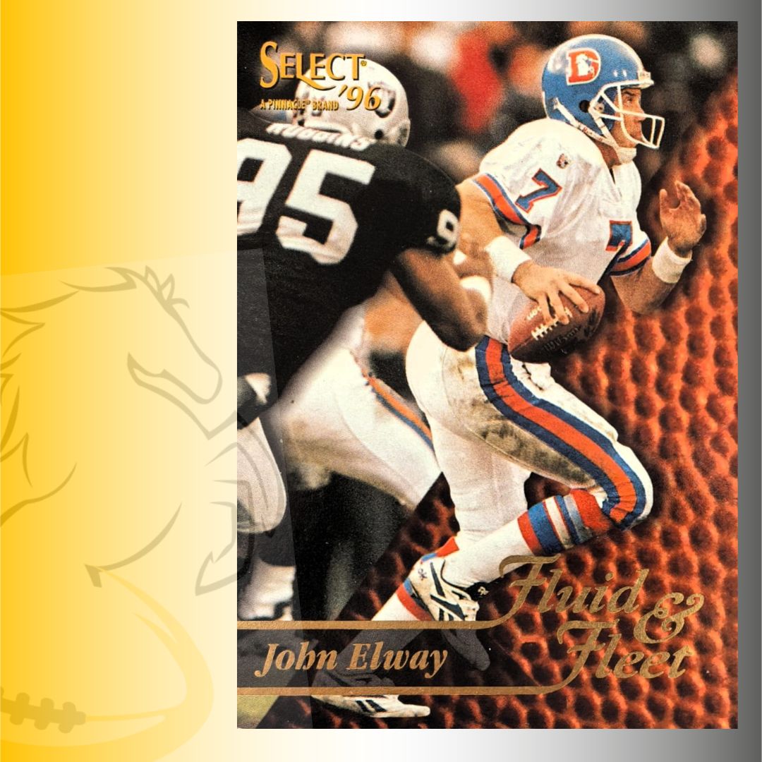 1996 Pinnacle Select John Elway Fluid & Fleet