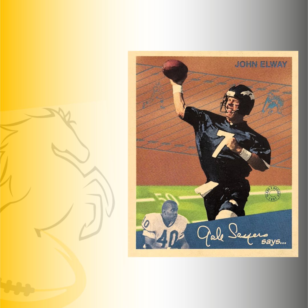 1997 Fleer Gale Sayers Says…John Elway