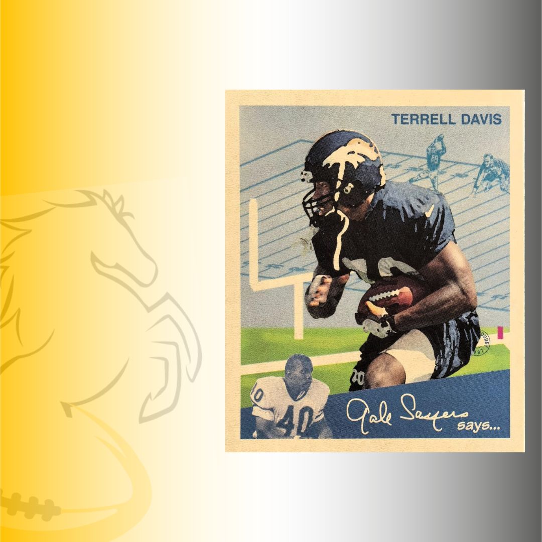1997 Fleer Gale Sayers Says…Terrell Davis