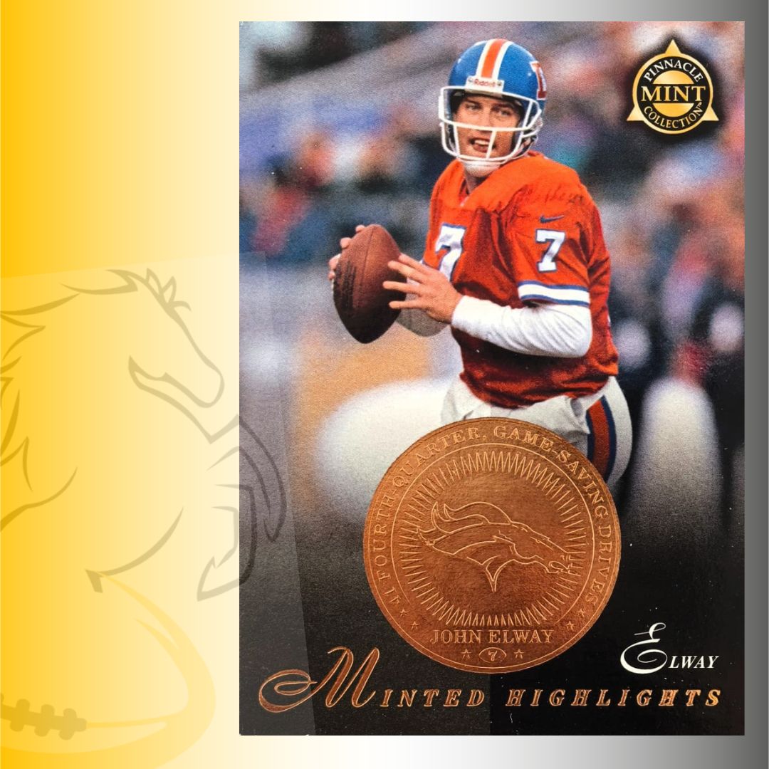 1997 Pinnacle Mint Collection John Elway Minted Highlights