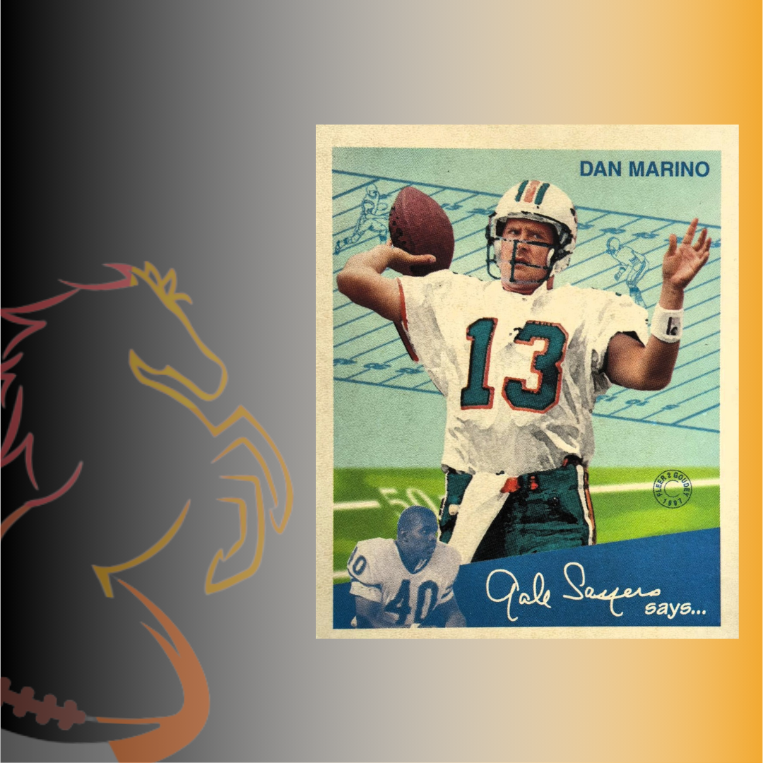1997 Fleer Gale Sayers Says…Dan Marino