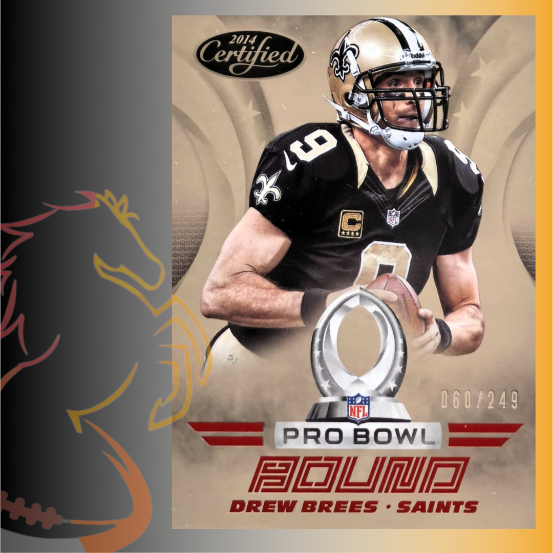 2014 Panini Certified Drew Brees Pro Bowl Bound / 249