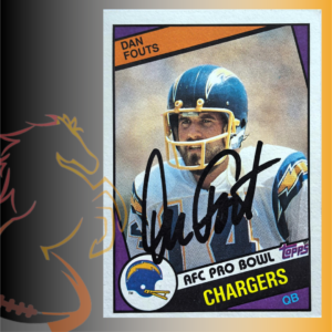 1984 Topps Dan Fouts AFC Pro Bowl Autograph