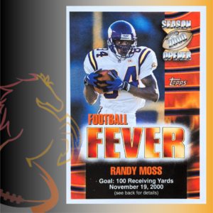 2000 Topps Randy Moss Season Opener Football Fever