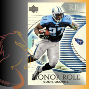 2003 Upper Deck Eddie George Honor Roll